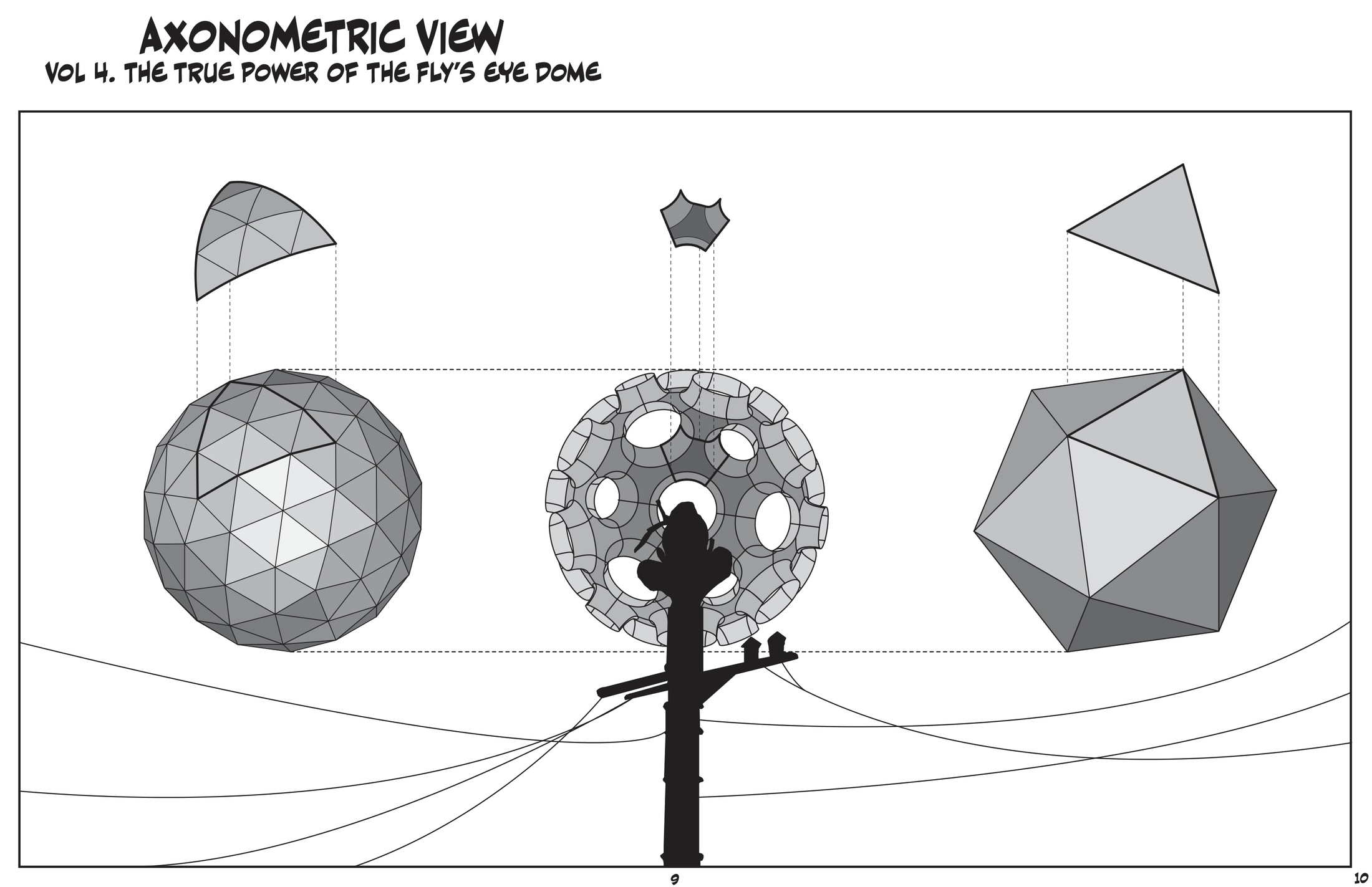 Vol 4: axonometric view of the icosahedron and Fly's Eye Dome